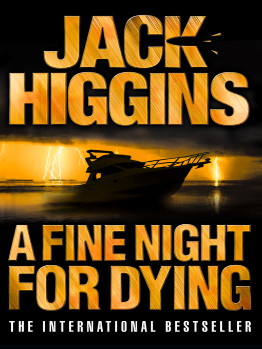 Title details for A Fine Night for Dying by Jack Higgins - Wait list